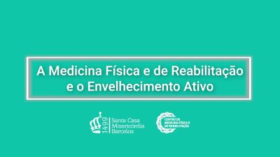 a-medicina-fisica-e-de-reabilitacao-e-o-envelhecimento-ativo